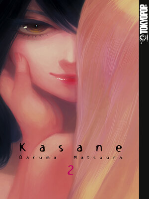 cover image of Kasane, Band 2